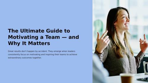 Motivating Your Team