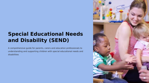 Special Educational Needs and Disability (SEND)