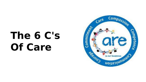 The 6 C's of Care