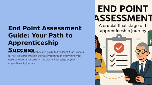 A Guide to End Point Assessment
