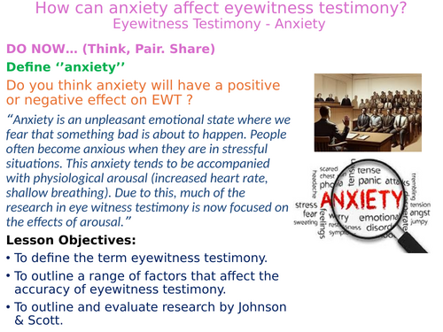 Anxiety as a factor affecting eyewitness testimony - AQA A Level Psychology -  Paper 1 - Memory