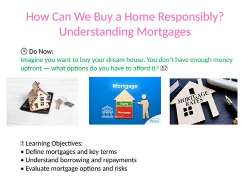 What is a mortgage? PSHE lesson