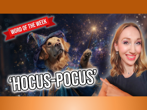 Word of the Week – Hocus-Pocus (KS2 Vocabulary and Writing Activities)