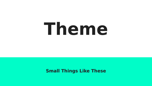 Small Things Like These-Theme of Independence