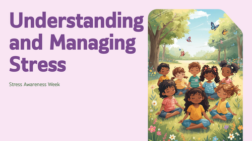 Stress Awareness Week Assembly PowerPoint