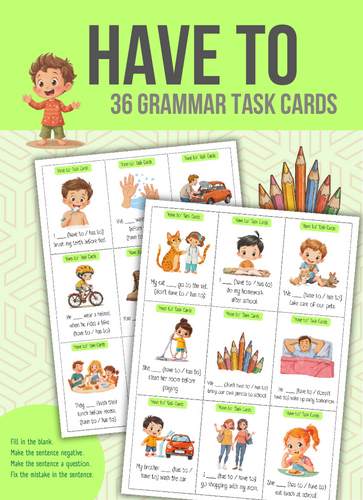 Have to – Fun Grammar Task Cards for Kids | ESL & EFL Activities