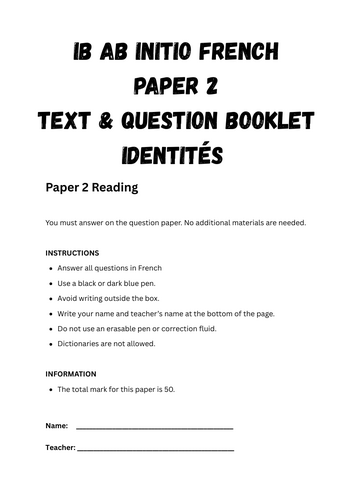 IB Ab Initio French Paper 2 Exam Pack - Reading Practice - Theme - Identities