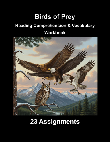 Birds of Prey Workbook: Reading Comprehension & Vocabulary (23 Assignments)