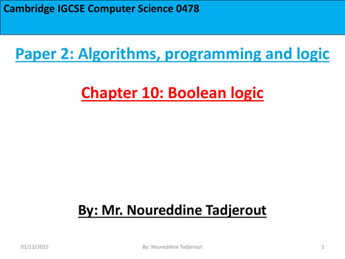 IGCSE Computer Science 0478: Chapter 10 Boolean logic