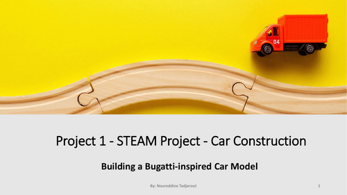 STEM or STEAM  Project 2:  CAR Construction for Grade 6/7/8 or Year 7/8/9
