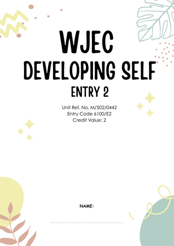 WJEC – Developing Self – Entry 2 Workbook (Personal & Social Development / Independent Living)
