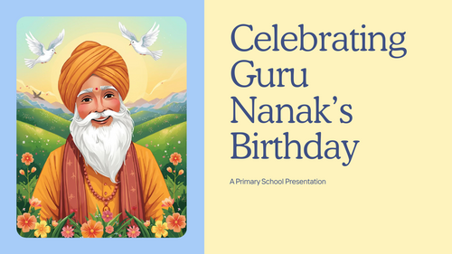 Guru Nanak's Birthday Assembly Presentation – Primary Gurpurab PowerPoint