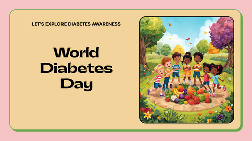 World Diabetes Day Assembly PowerPoint – November 14th