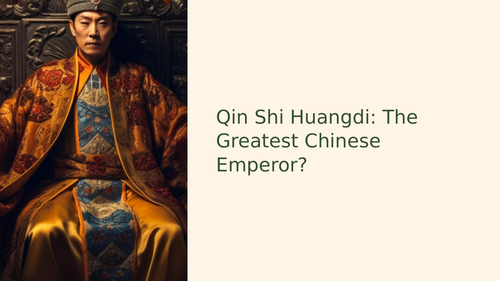 Chinese Emperor Qin Shi Huangdi Slideshow Presentation