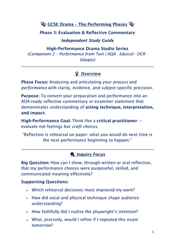 GCSE Drama - The Performing Phases. Phase 5 – Evaluation & Reflective ...
