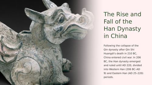 Rise of the Han Dynasty in China Slideshow Presentation