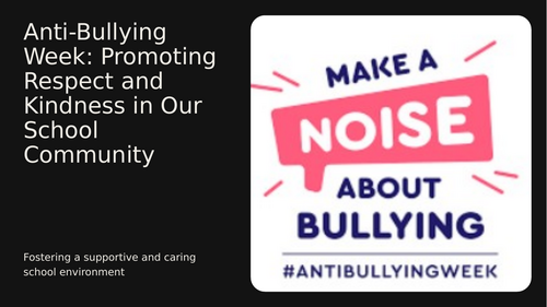 Anti-Bullying Week Assembly