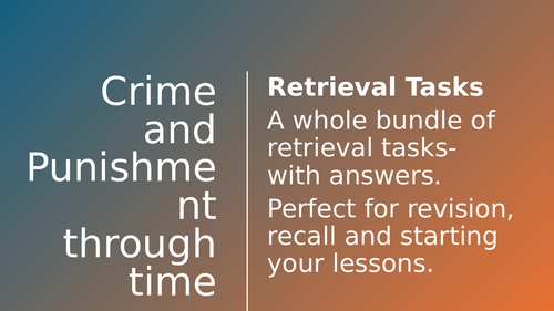 Retrieval GCSE History crime and punishment