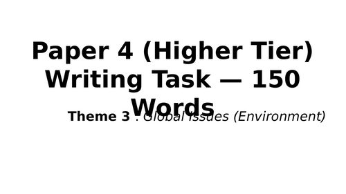 AQA GCSE French 150 Word Writing - Theme 3 - Environment