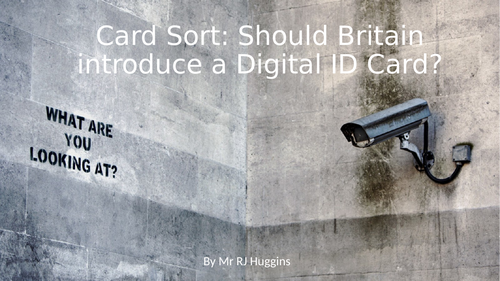 Should Britain Introduce a UK Digital ID Card? – Debate & Card Sort Lesson