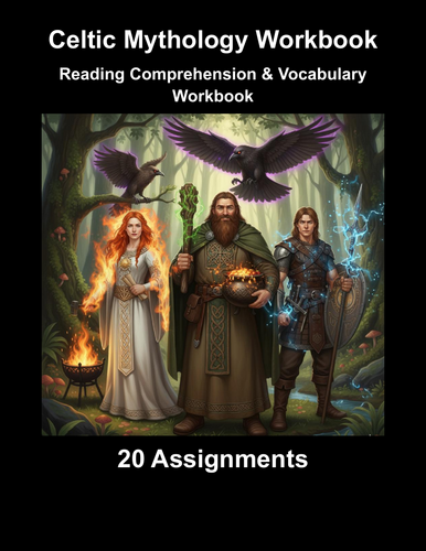 Celtic Mythology Workbook (20 Reading Comprehension & Vocabulary Assignments)
