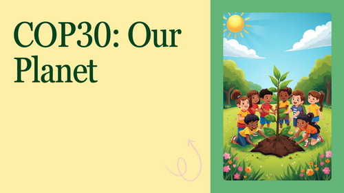 COP30 Assembly PowerPoint – Climate Change Awareness for Primary Pupils