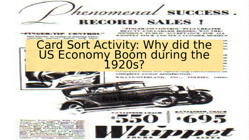 Card Sort - Why did the US Economy Boom during the 1920s?