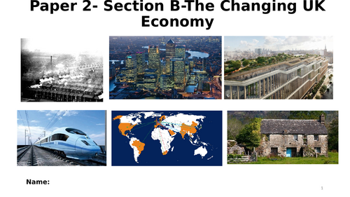 Geography GCSE Revision: Changing UK economy
