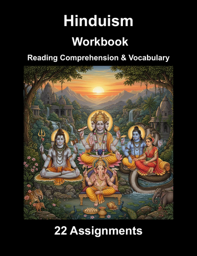 Hinduism Workbook (22 Reading Comprehension & Vocabulary Assignments)