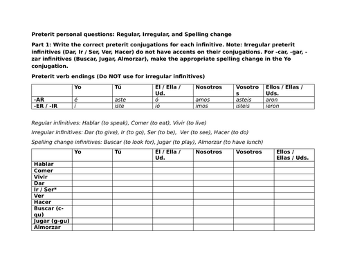 Preterit personal questions: Regular, Irregular, and Spelling change