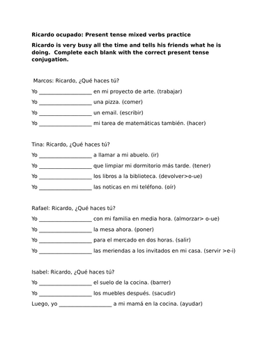 Ricardo ocupado: Present tense mixed verbs practice