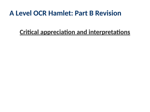 Hamlet Part B OCR A Level essay/exam prep