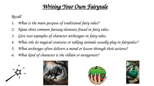 Creative Writing - Writing a Fairy Tale