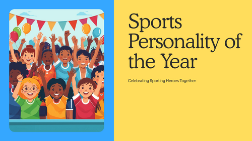 Sports Personality of the Year Assembly – Inspirational Sports Heroes & Team Spirit