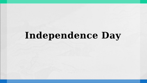 ESL: Independence Day