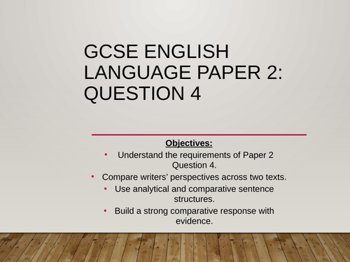 Language Paper 2 Question 4 support lesson