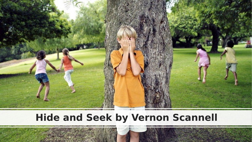 HIDE AND SEEK - VERNON SCANNELL