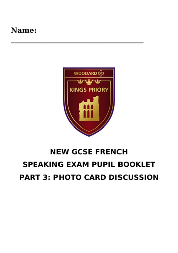 GCSE French Part 3 Photo card and speaking question booklet
