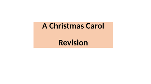 A Christmas Carol Revision