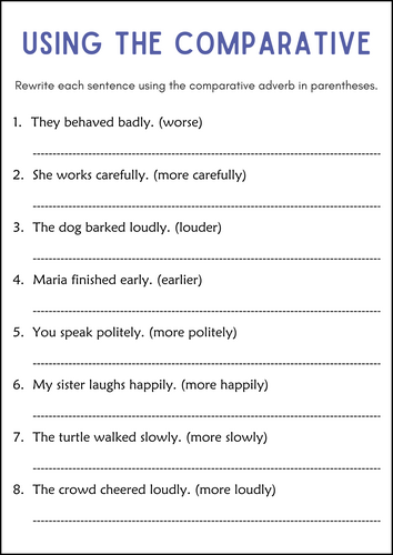 Adverbs: Comparative and Superlative - Grammar Worksheets for Grade 1, 2, 3