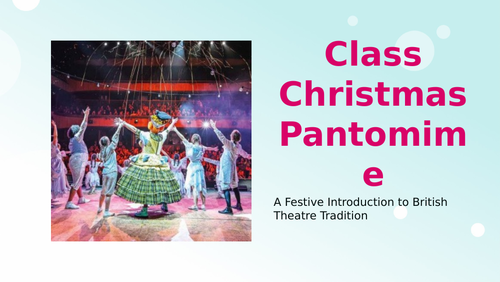Christmas Pantomime Lesson