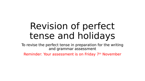 Holidays and Past tense revision: Italian