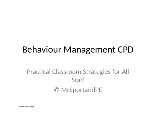 Behaviour Management CPD - free sample part of a mega pack on whole school behaviour management