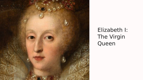 Queen Elizabeth I Slideshow Presentation