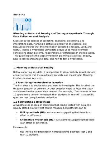 Planning a Statistical Enquiry and Testing a Hypothesis Through Data Collection and Analysis