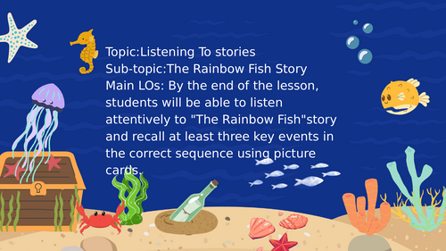 Literacy Lesson for EY based on The Rainbow Fish Story - Lesson 1