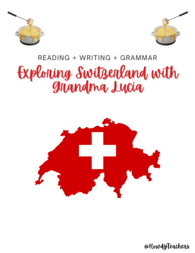 Switzerland Reading Comprehension + Grammar + Writing Bundle
