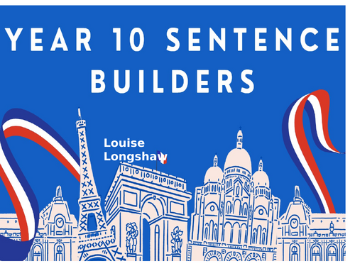 French set of sentence builders- Year 10