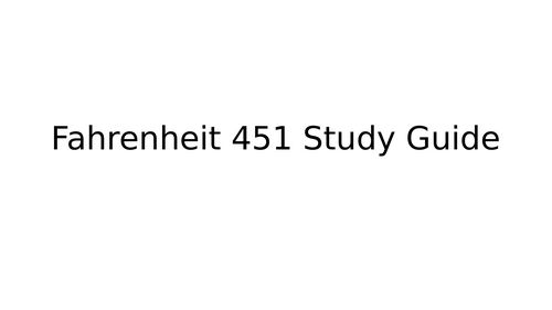 Fahrenheit 451 Study Guide