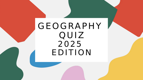 Geography Quiz 2025 Edition